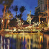 Hilton Grand Vacations Club at Hilton Hawaiian Village Three Towers Hilton Hawaiian Village